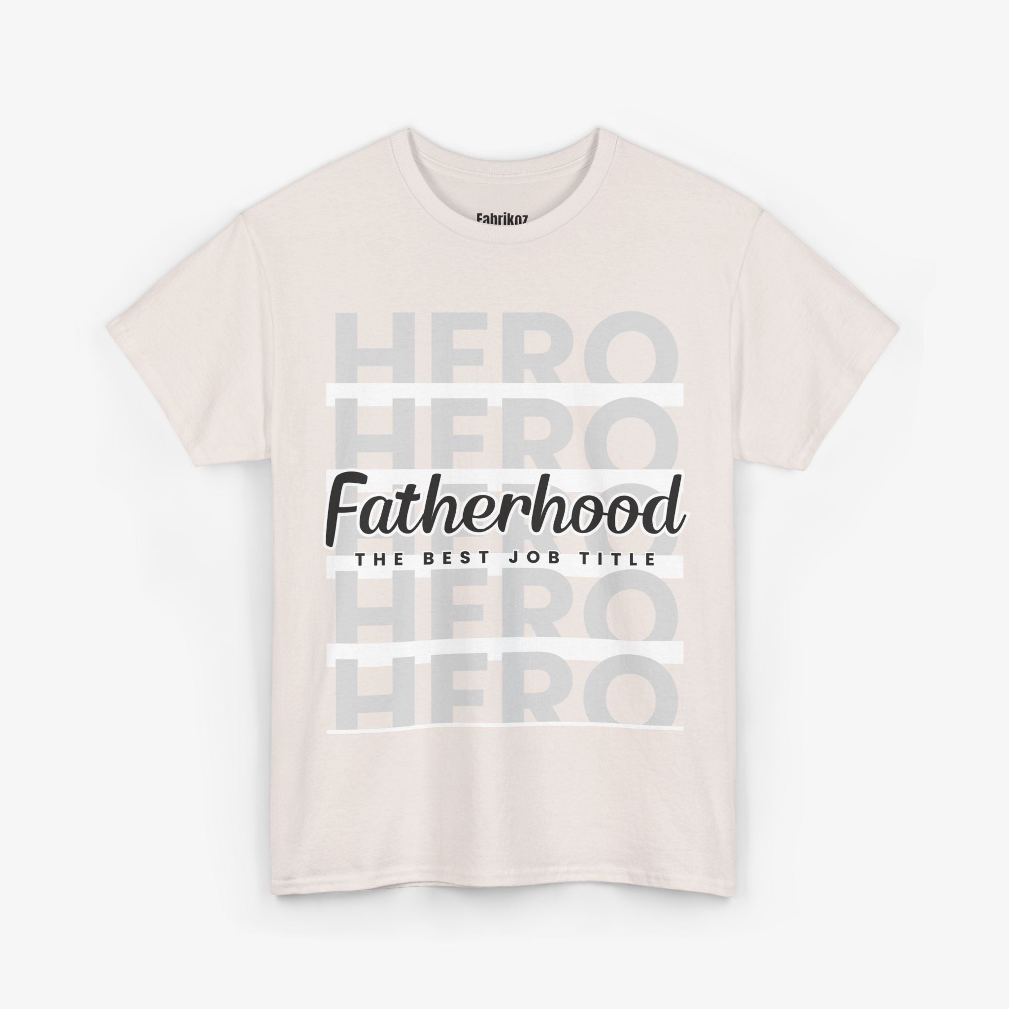 Fatherhood T Shirt – The Best Job Title