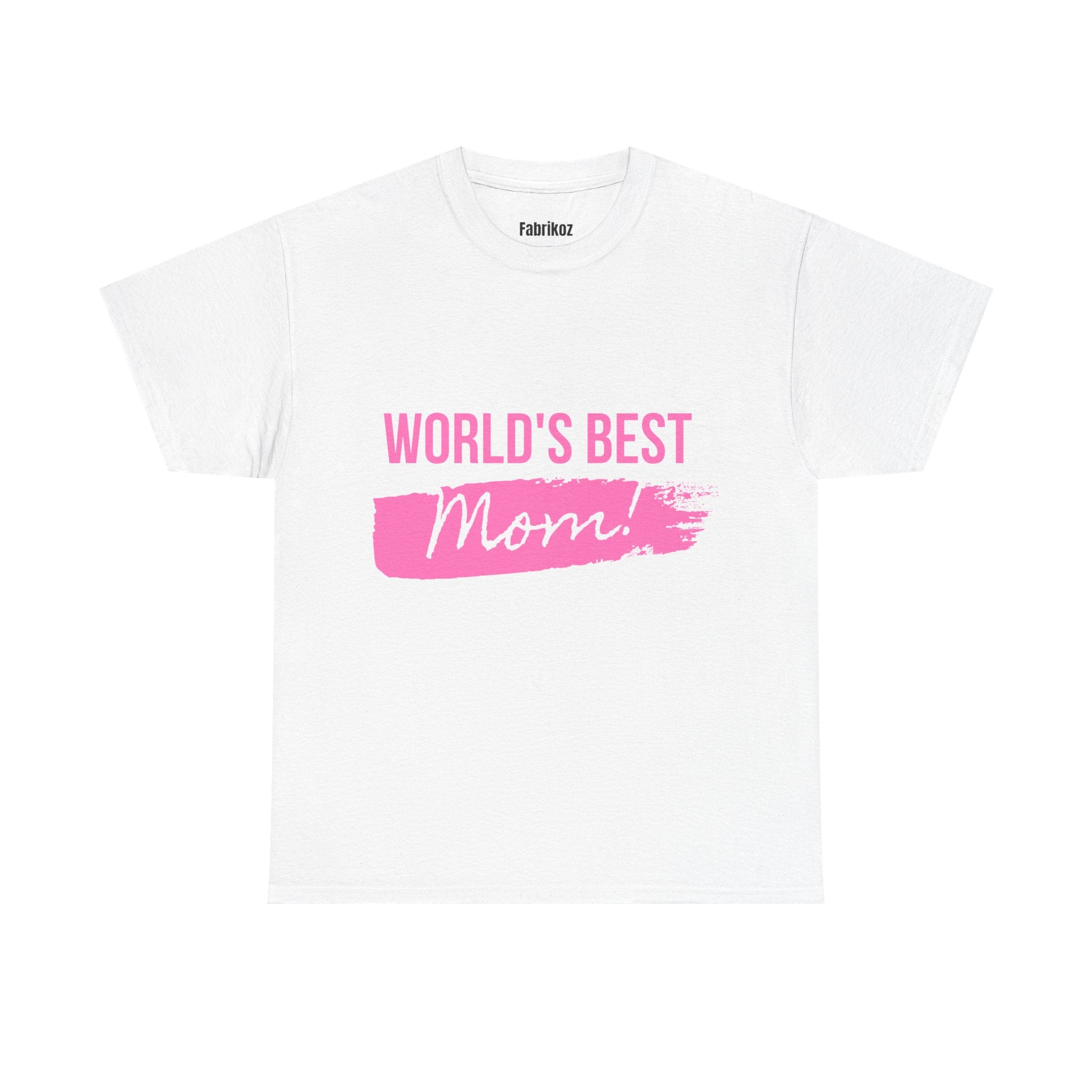 World’s Best Mom T Shirt – Edition One