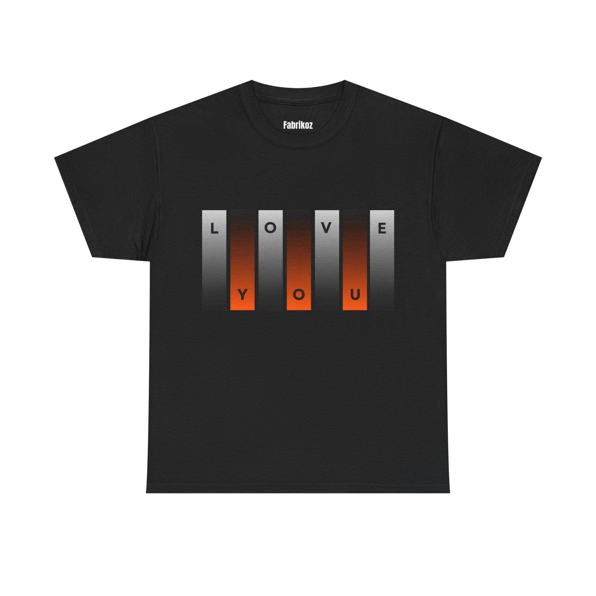Love You T Shirt – Edition One