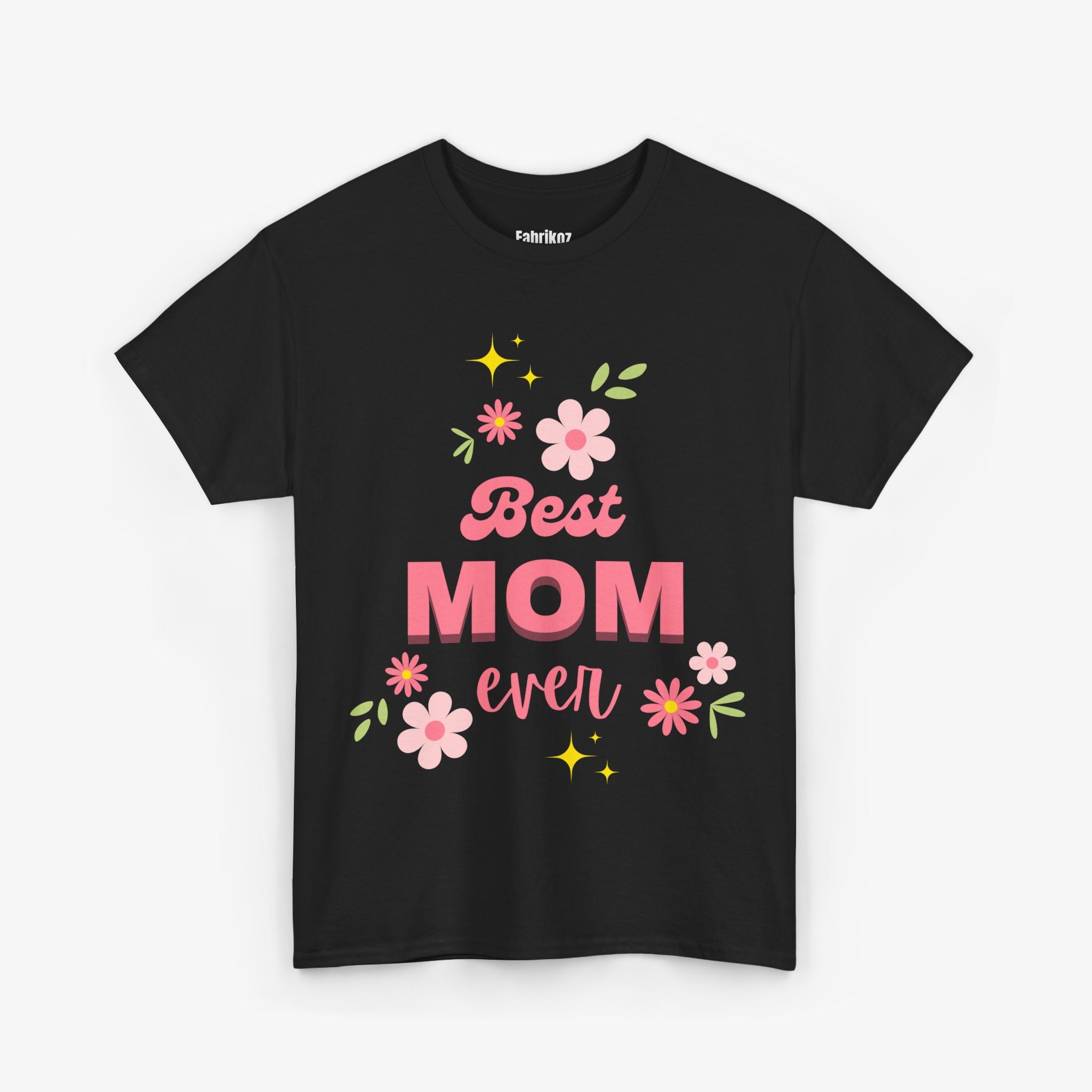 Best Mom Ever - Mom Edition