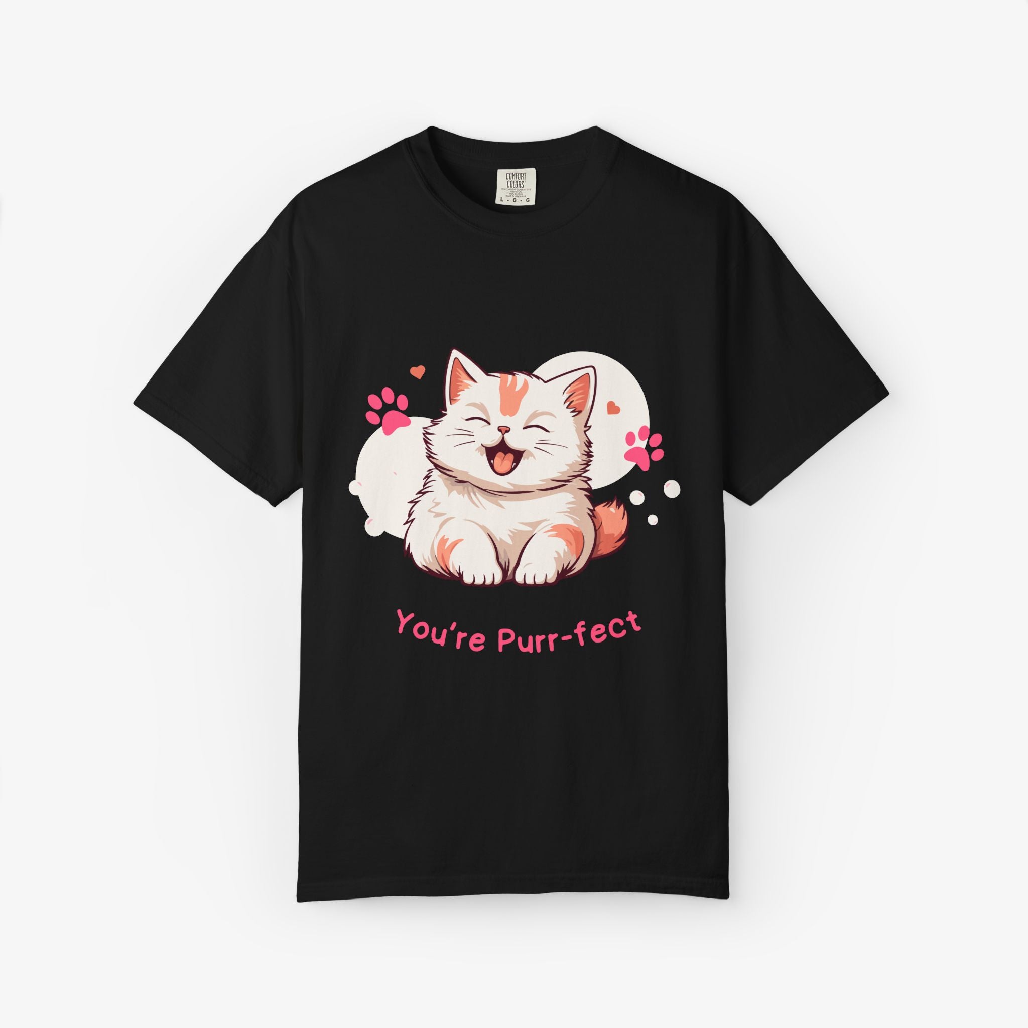 You Are Purr-fect T Shirt