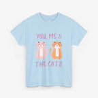You, Me & The Cats T Shirt – Cat Edition