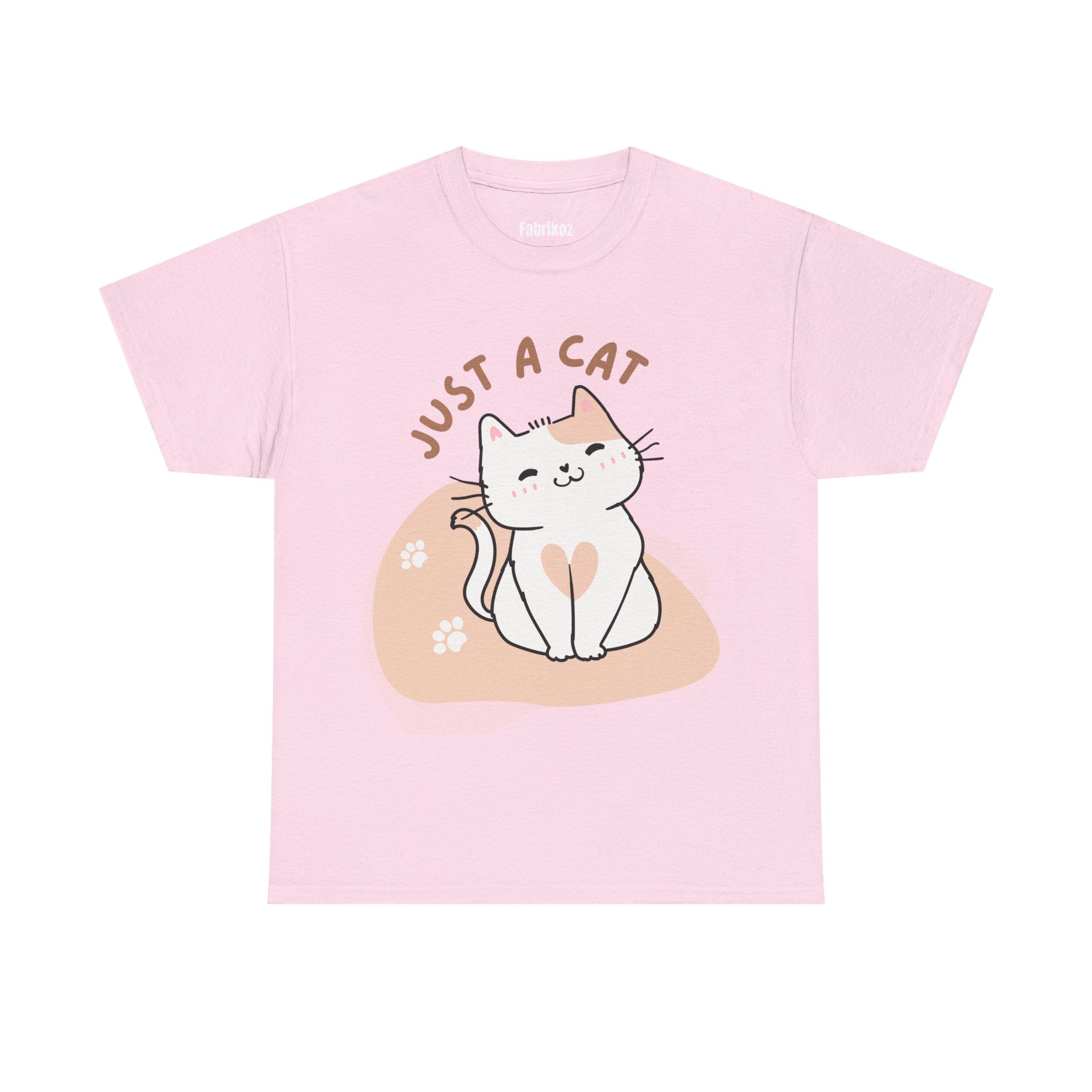 Just a Cat T Shirt