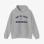 Own The Legacy Hoodie
