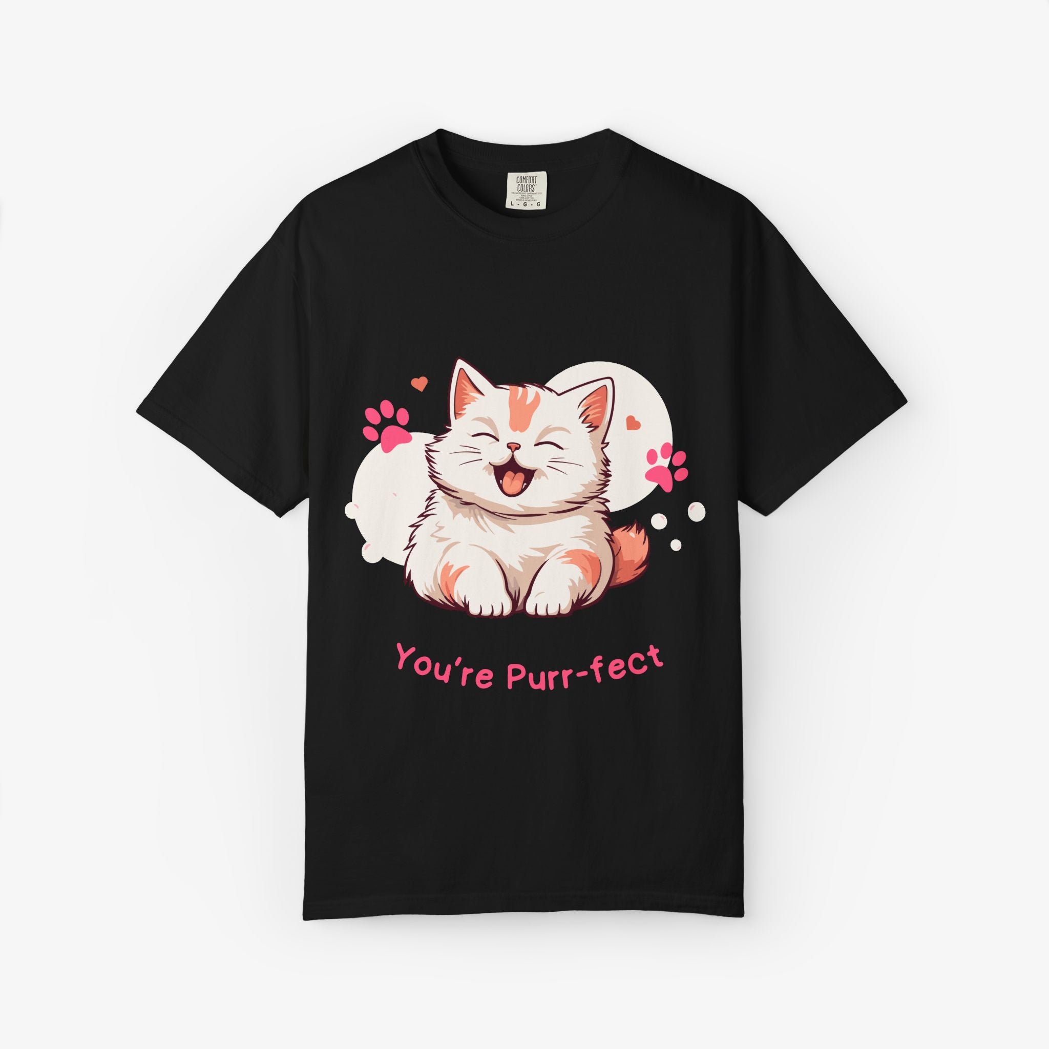 You Are Purr-fect Unisex T Shirt
