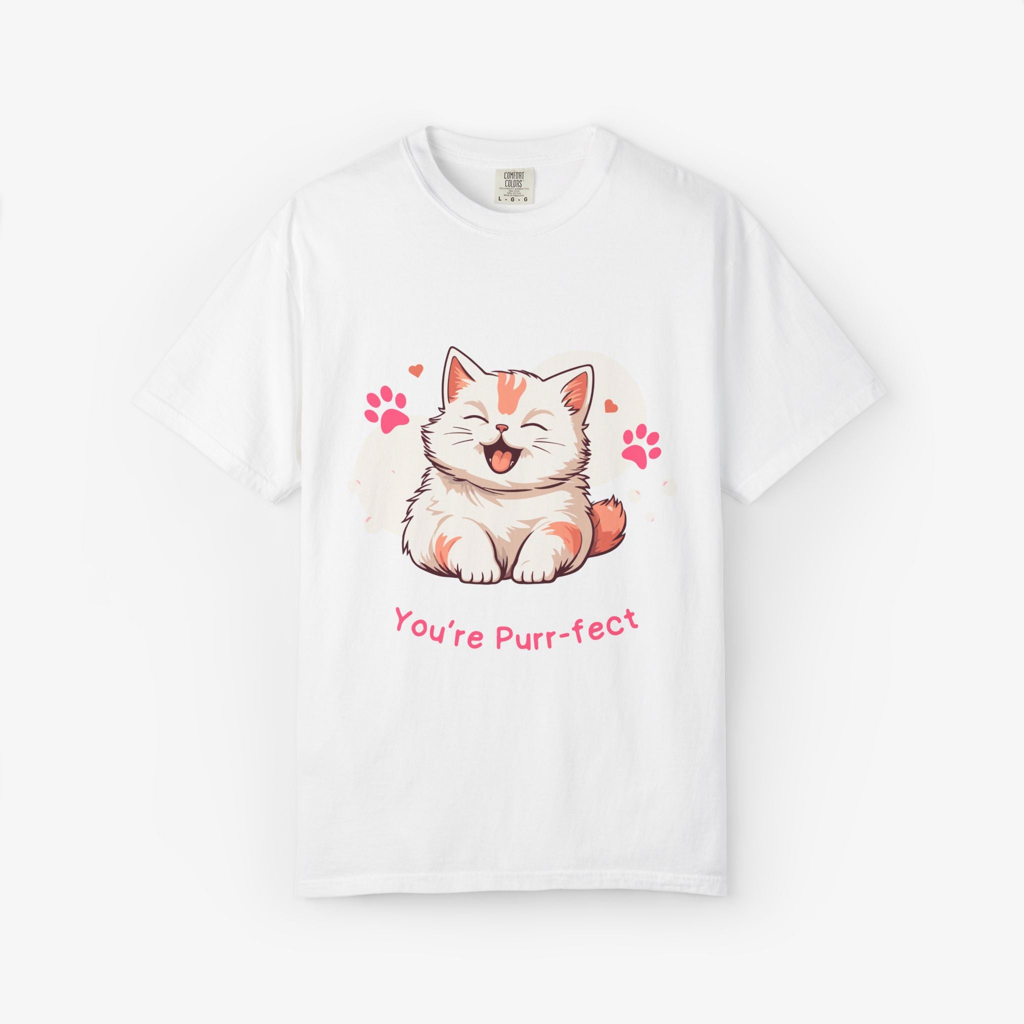 You Are Purr-fect T Shirt