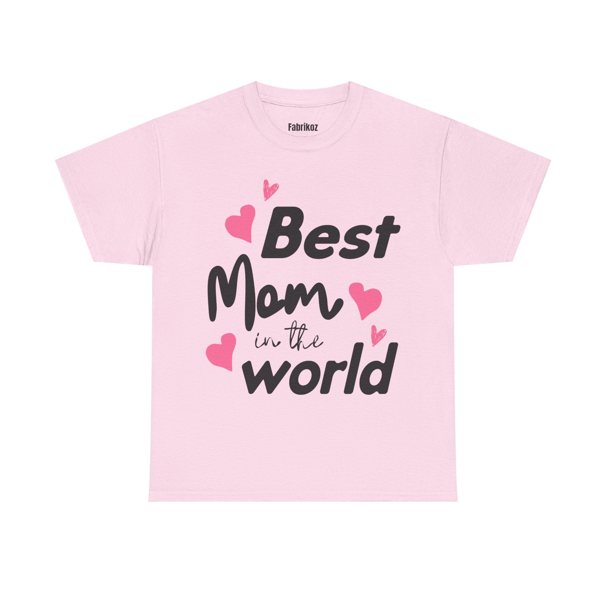 Best Mom in the World T Shirt – Mom One