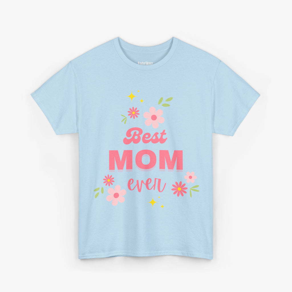Best Mom Ever - Mom Edition