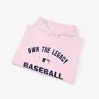 Own The Legacy Hoodie