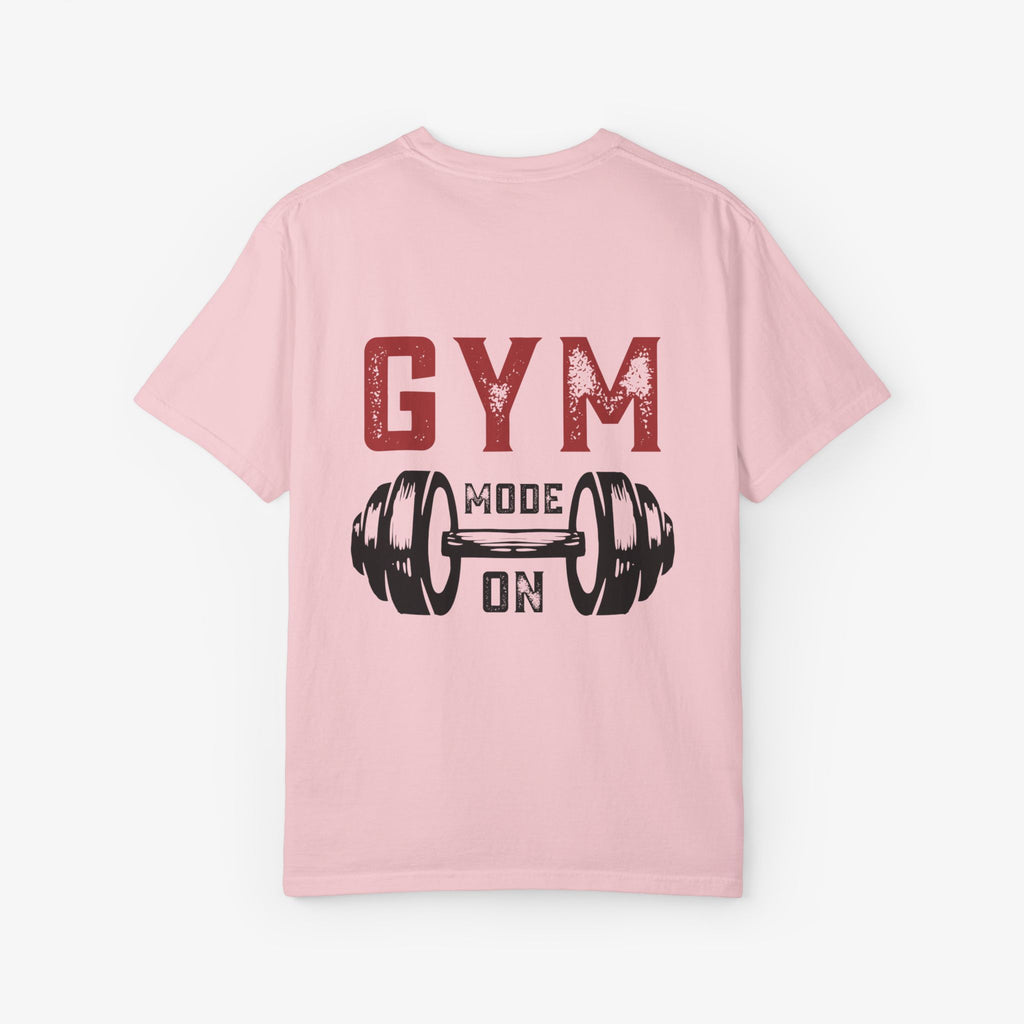 Gym Mode On - Gym Strong Unisex Tee