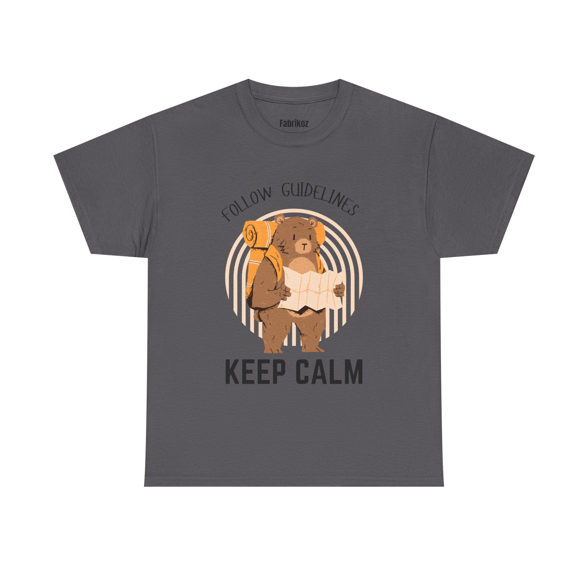 Keep Calm and Follow the Guidelines T Shirt – Travel Edition