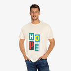 HOPE  Unisex T Shirt