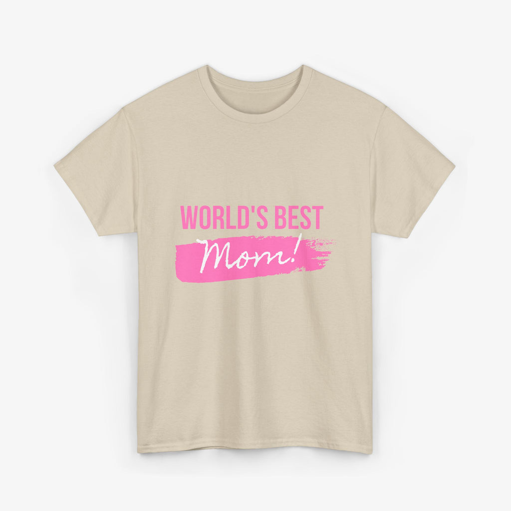 World’s Best Mom T Shirt – Edition One