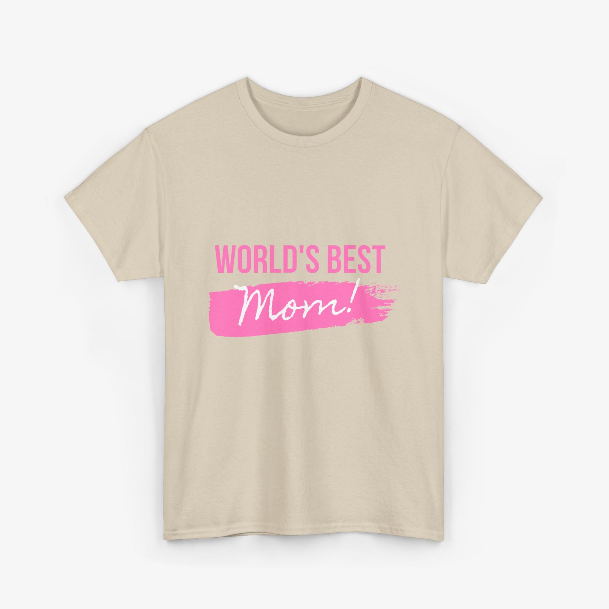 World’s Best Mom T Shirt – Edition One