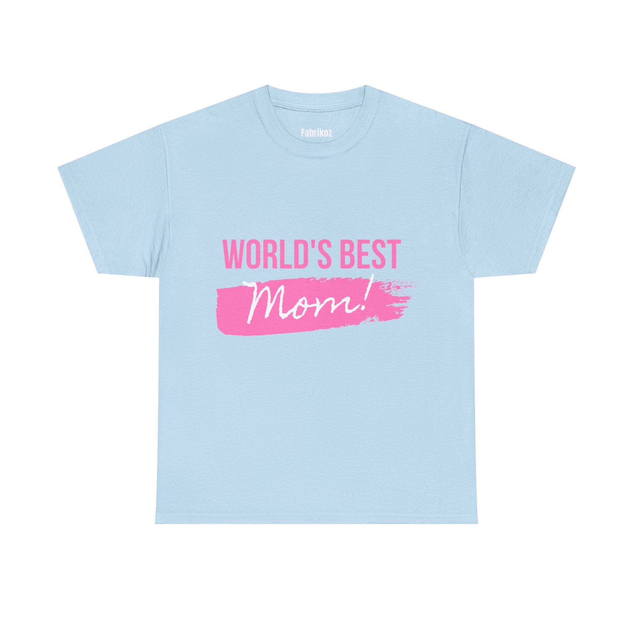 World’s Best Mom T Shirt – Edition One