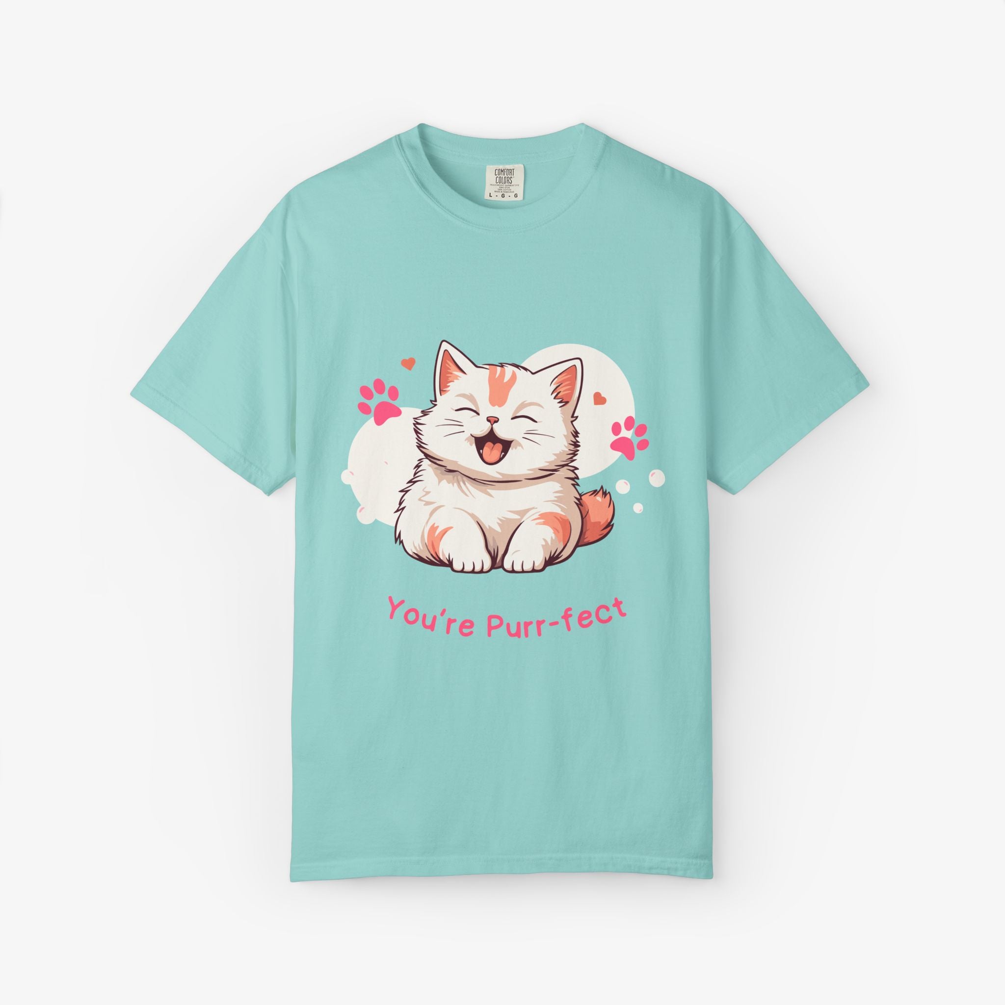 You Are Purr-fect T Shirt