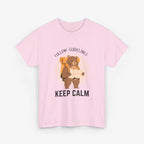 Keep Calm and Follow the Guidelines T Shirt – Travel Edition