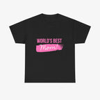 World’s Best Mom T Shirt – Edition One