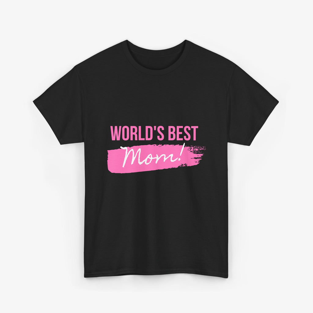 World’s Best Mom T Shirt – Edition One