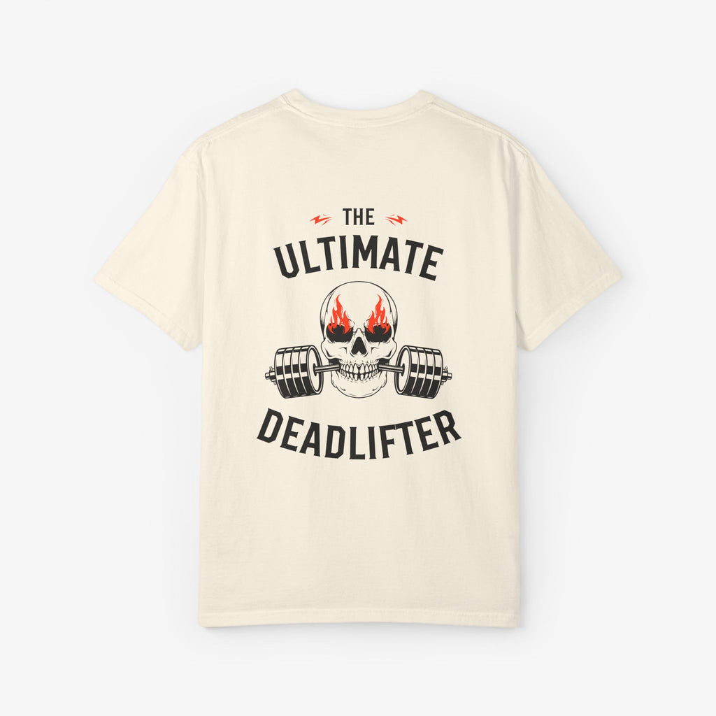 The Ultimate Deadlifter T Shirt
