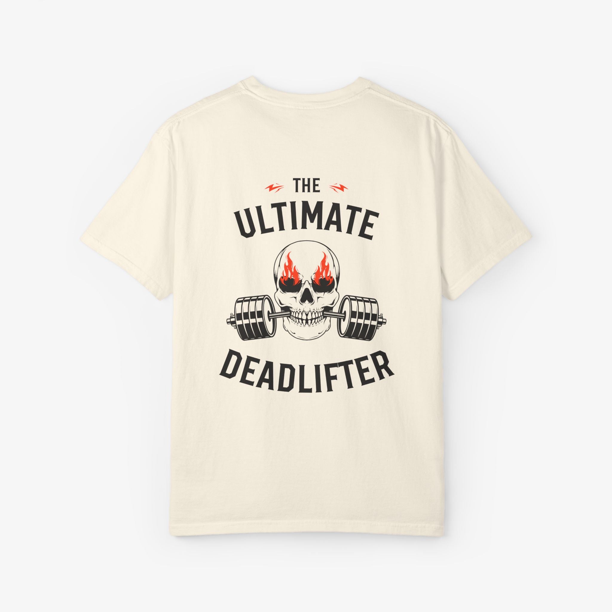 The Ultimate Deadlifter T Shirt