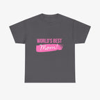 World’s Best Mom T Shirt – Edition One