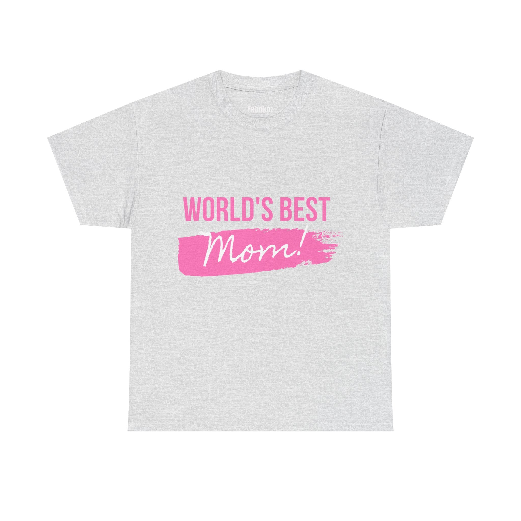 World’s Best Mom T Shirt – Edition One