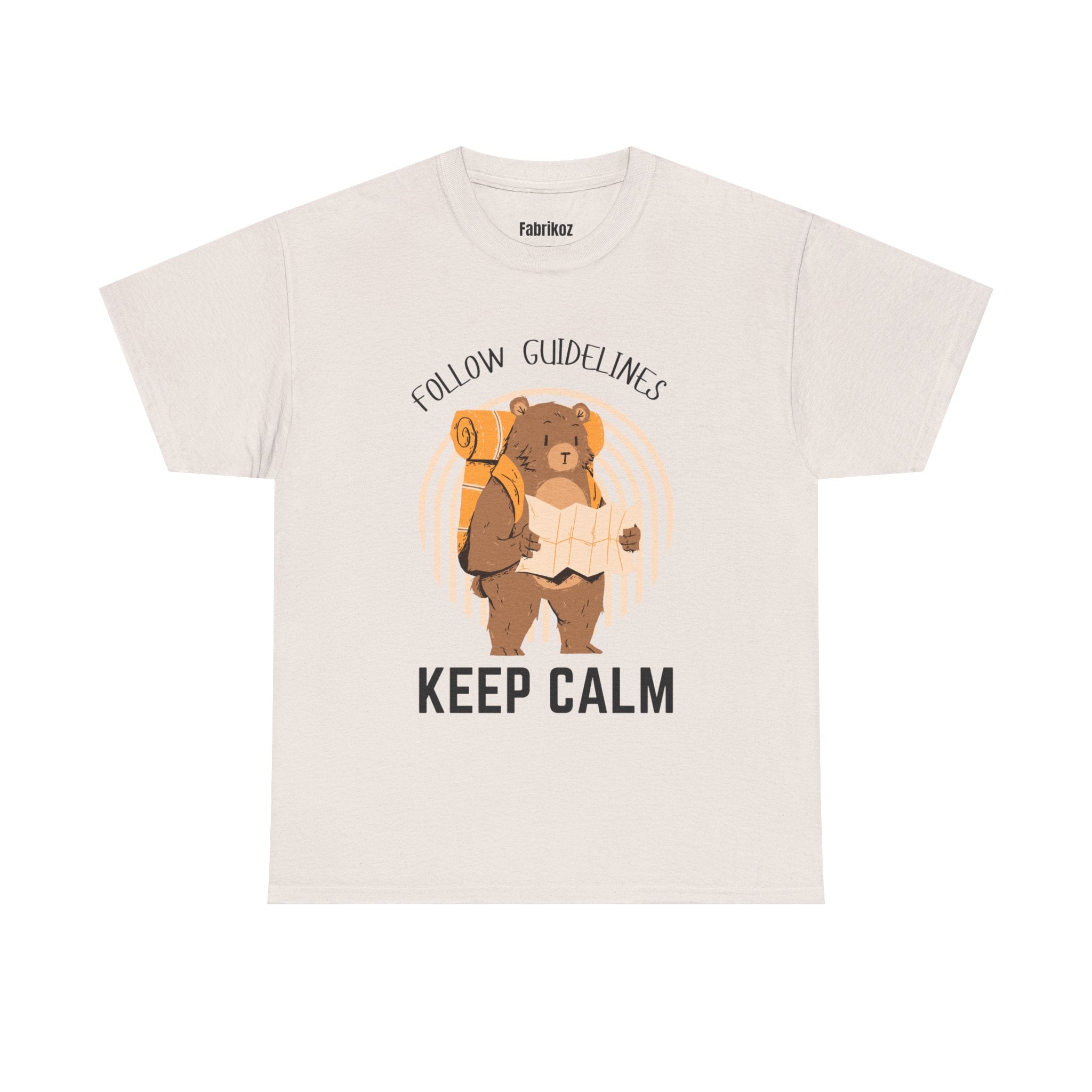 Keep Calm and Follow the Guidelines T Shirt – Travel Edition
