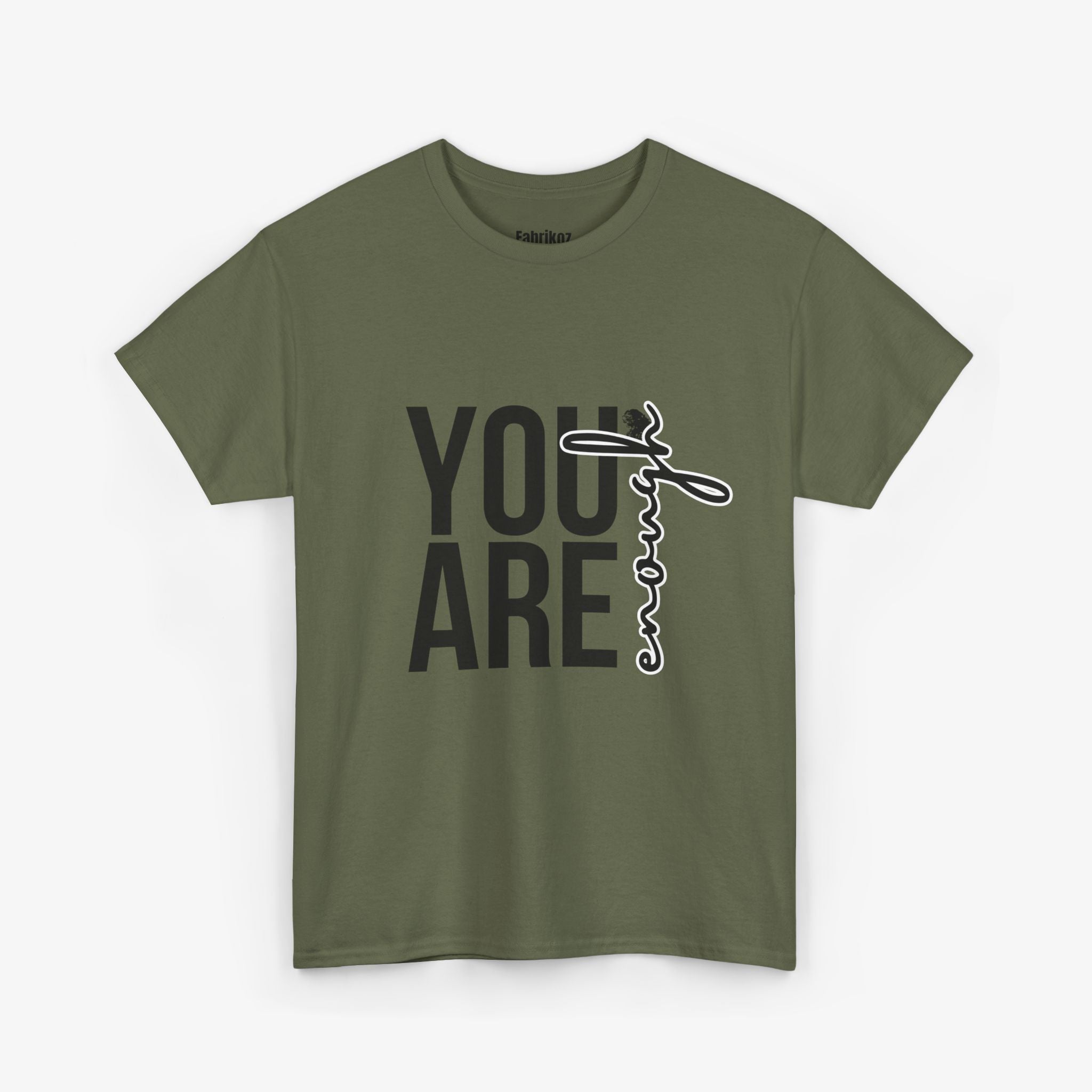 You Are Enough T Shirt – Couple Edition