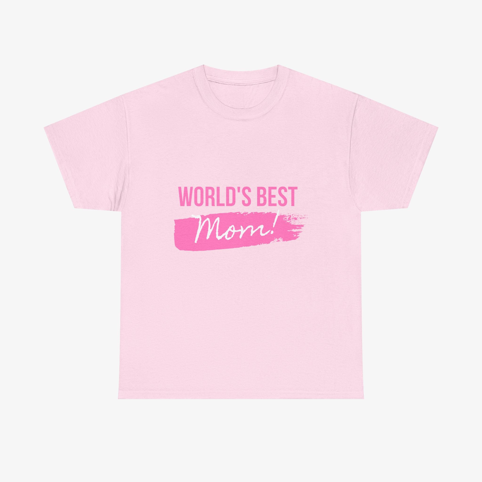 World’s Best Mom T Shirt – Edition One