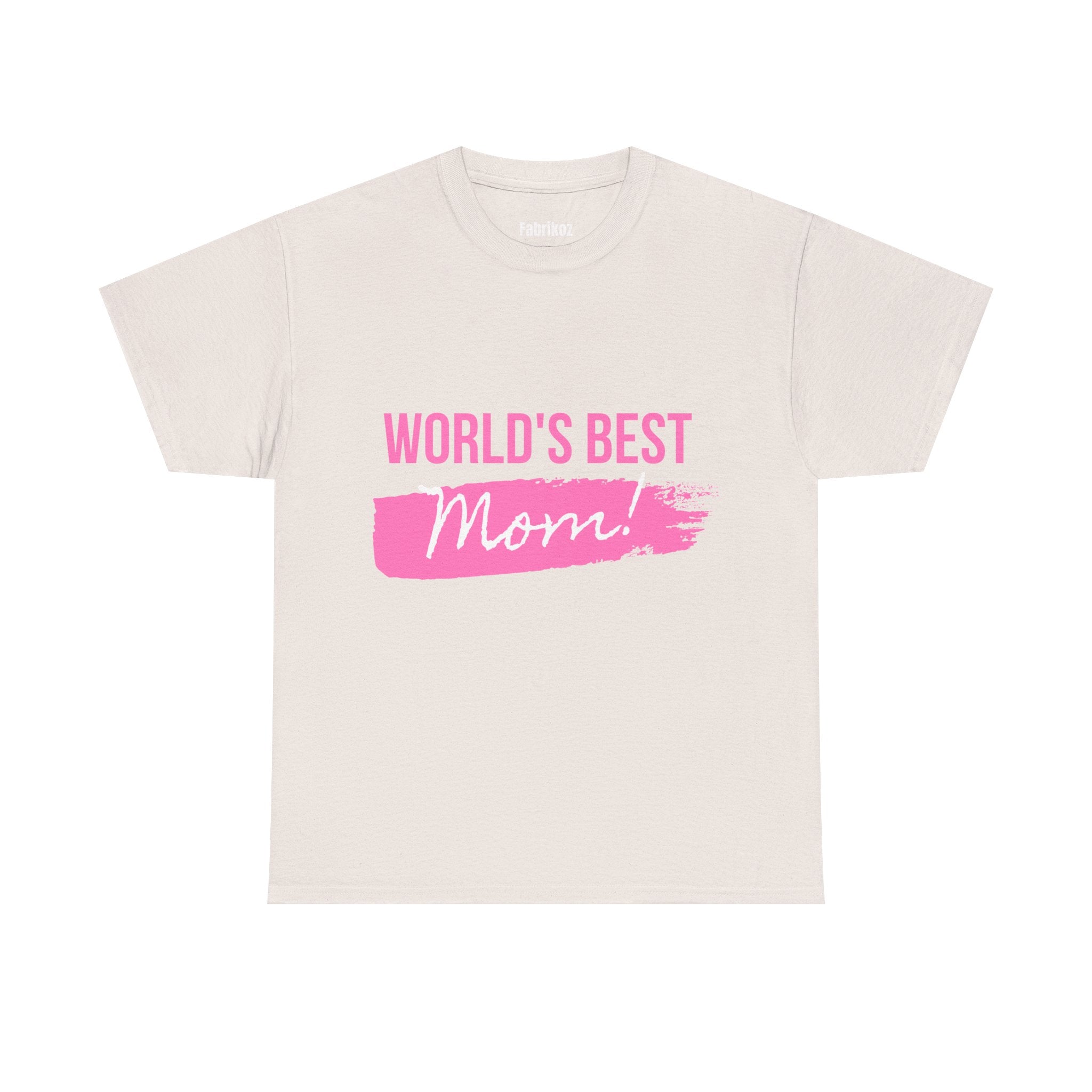 World’s Best Mom T Shirt – Edition One