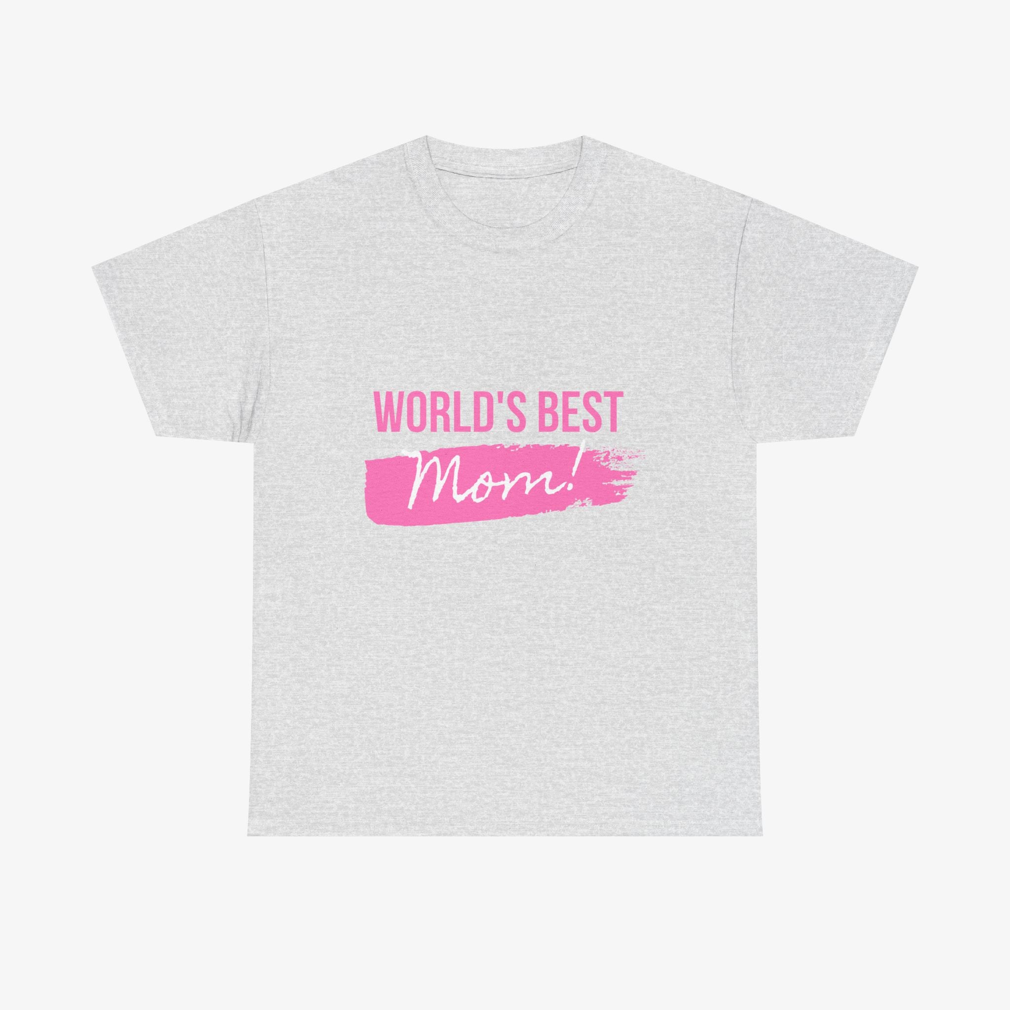 World’s Best Mom T Shirt – Edition One
