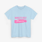 World’s Best Mom T Shirt – Edition One