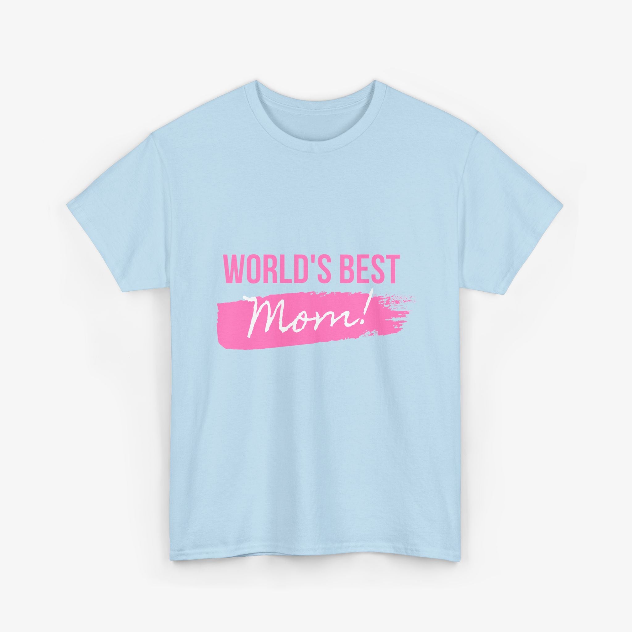 World’s Best Mom T Shirt – Edition One