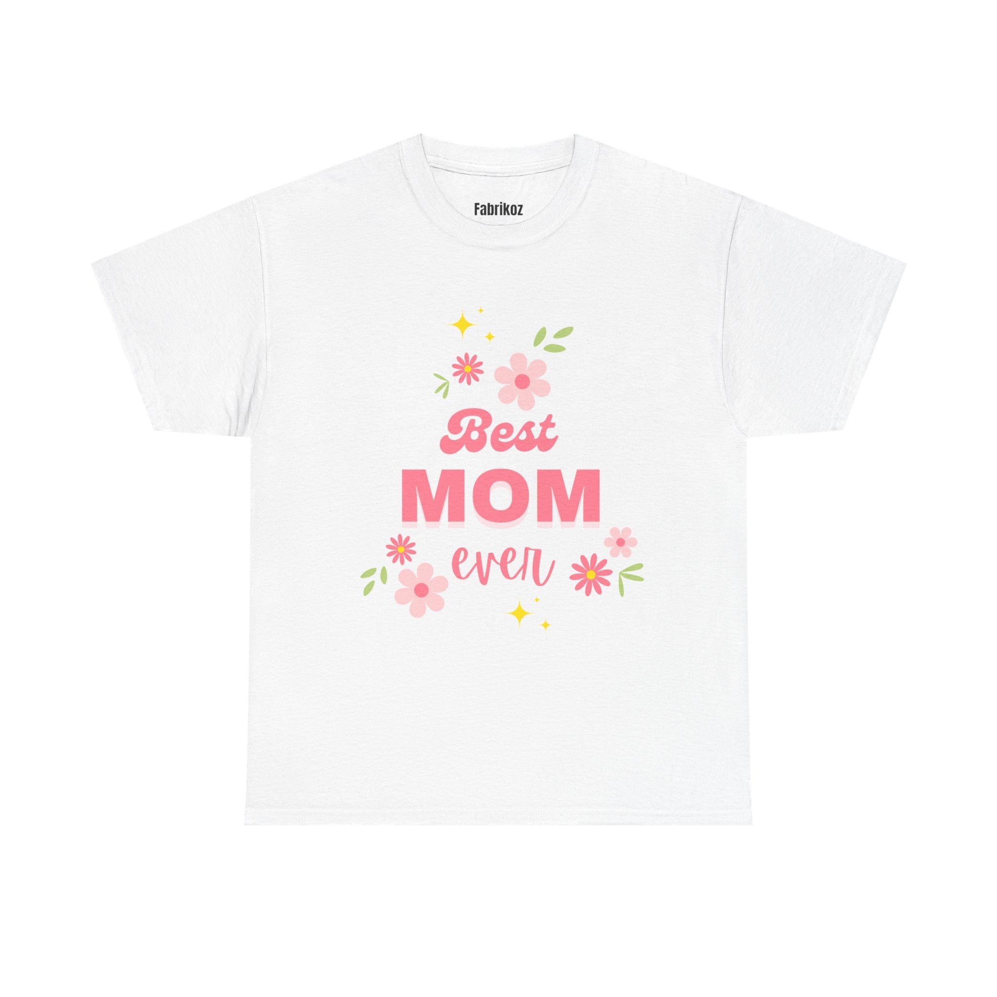 Best Mom Ever - Mom Edition