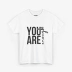You Are Enough T Shirt – Couple Edition