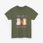 You, Me & The Cats Unisex T Shirt – Cat Edition