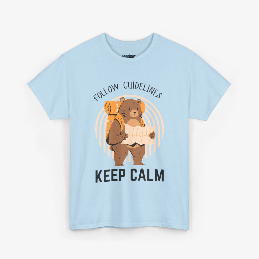 Keep Calm and Follow the Guidelines T Shirt – Travel Edition