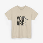 You Are Enough T Shirt – Couple Edition