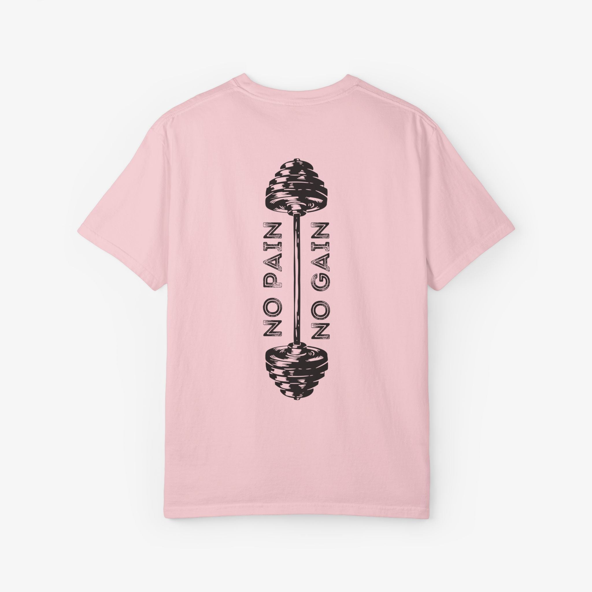 No Pain No Gain - Gym Strong Unisex Tee