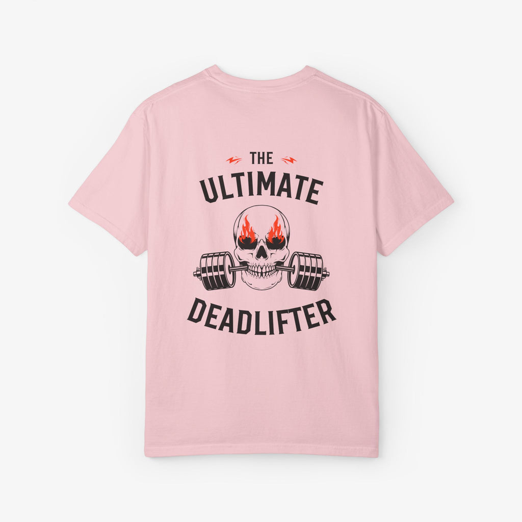 The Ultimate Deadlifter T Shirt
