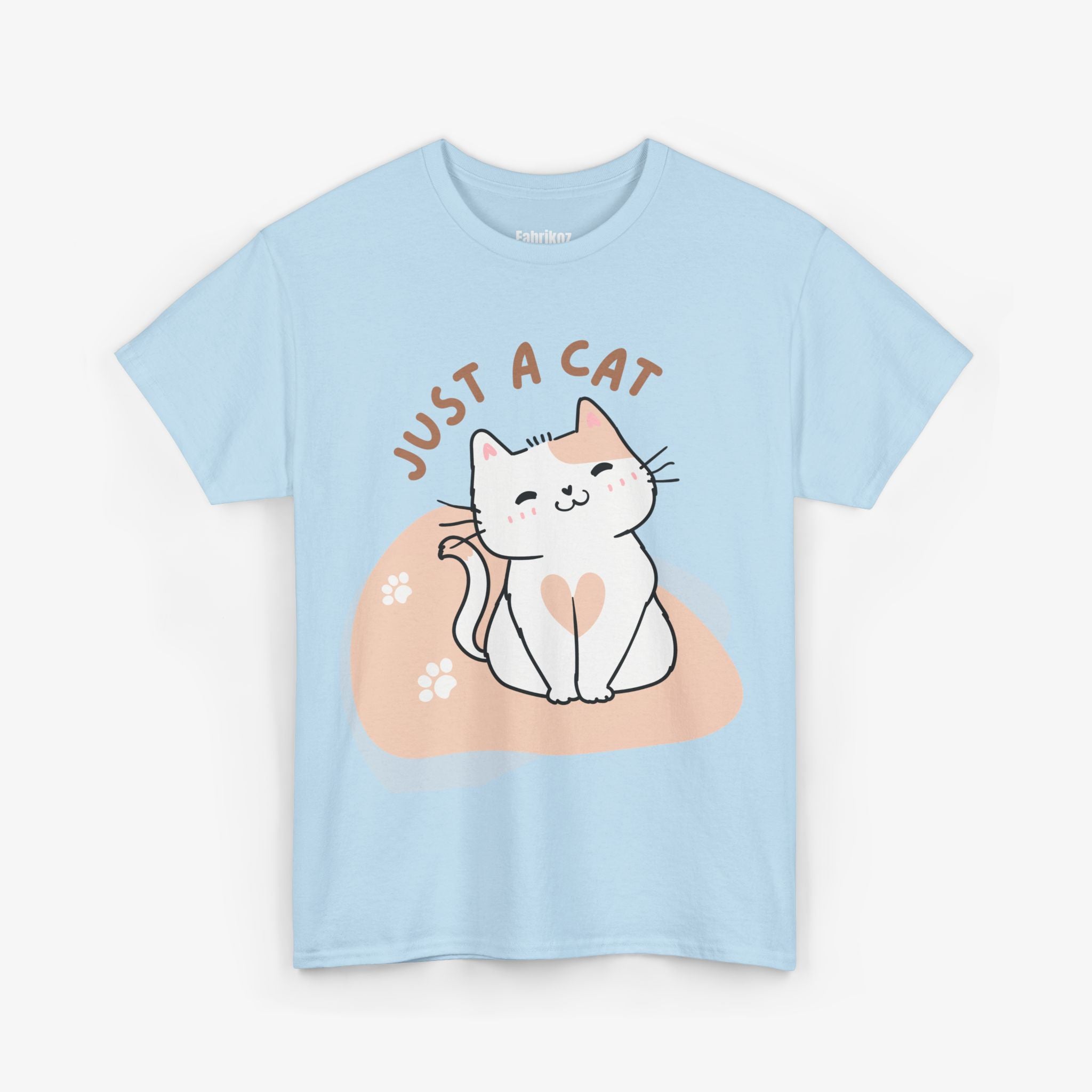Just a Cat T Shirt