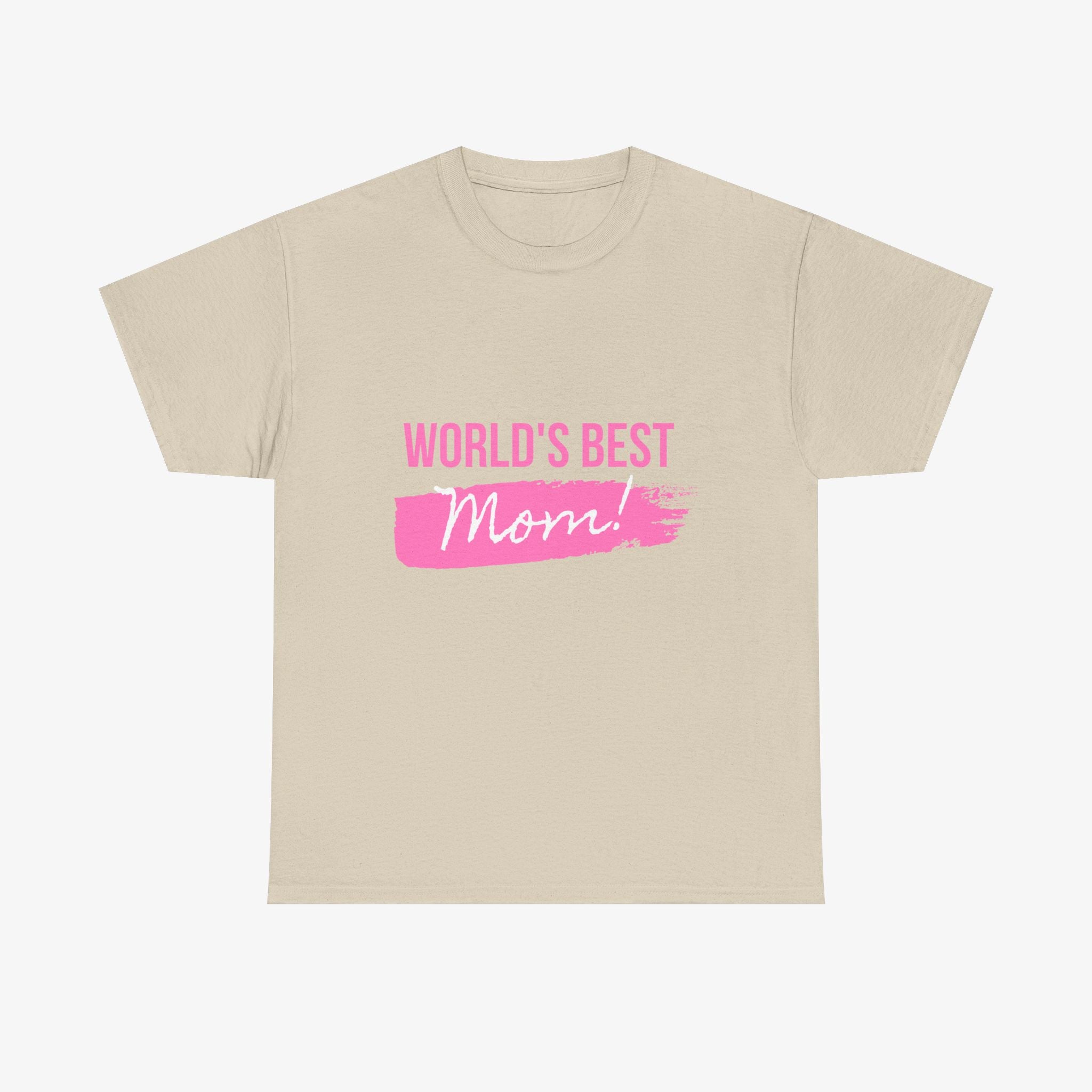 World’s Best Mom T Shirt – Edition One