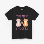 You, Me & The Cats T Shirt – Cat Edition