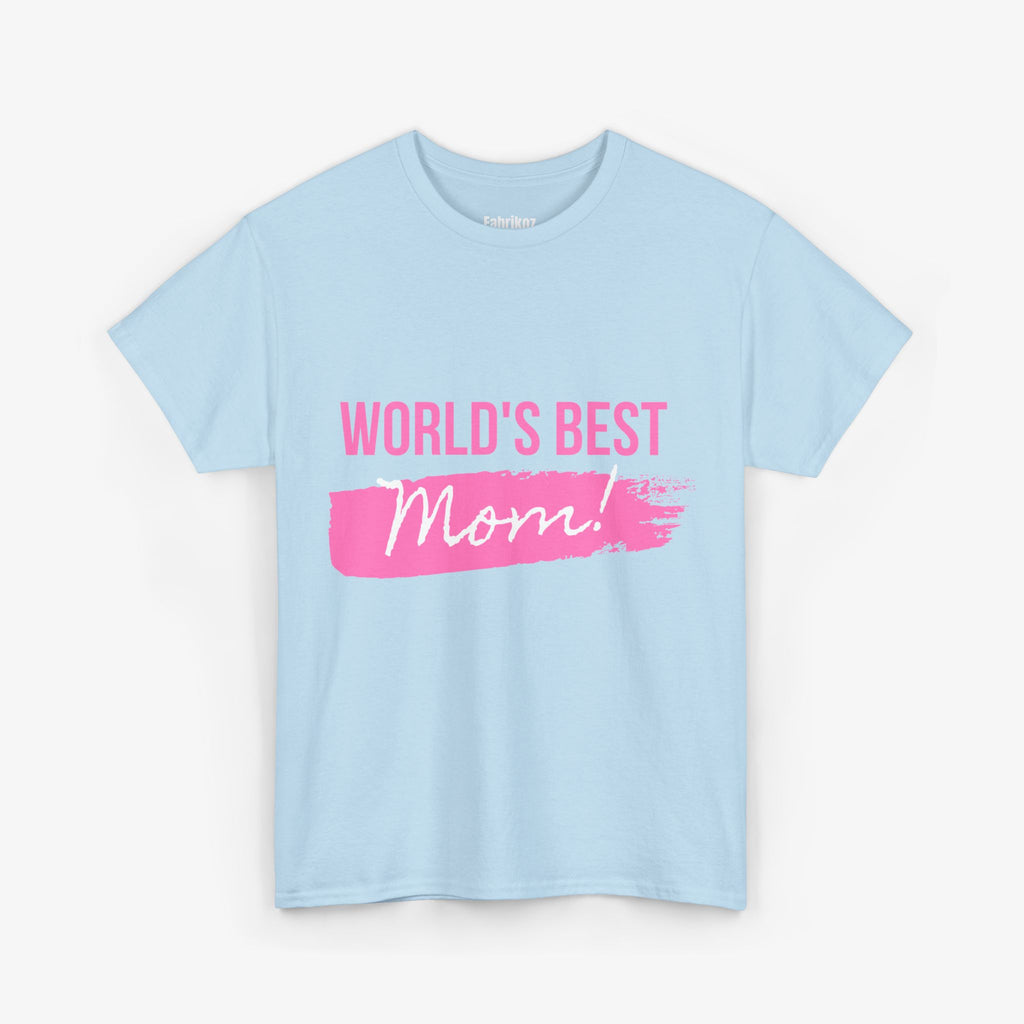World’s Best Mom T Shirt – Edition One