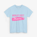 World’s Best Mom T Shirt – Edition One