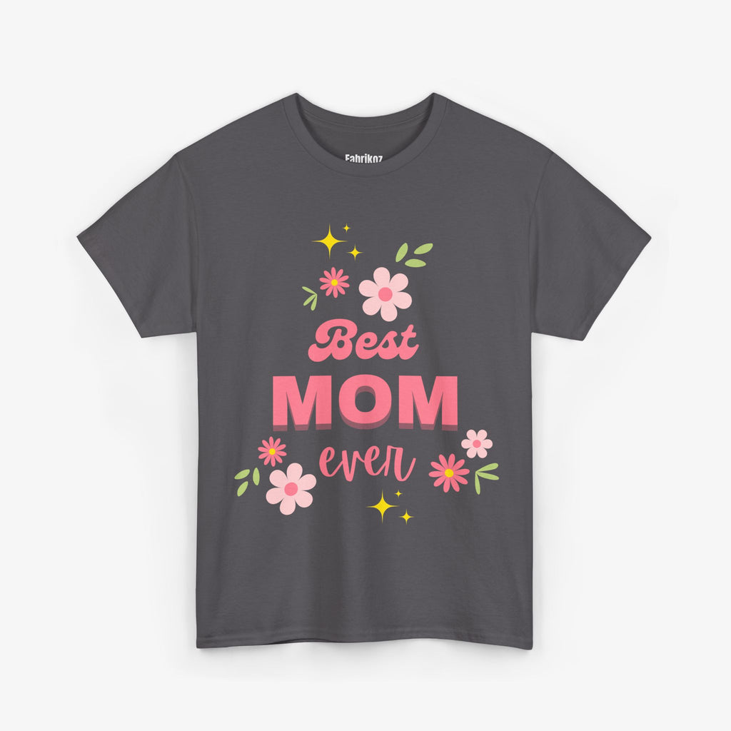 Best Mom Ever - Mom Edition