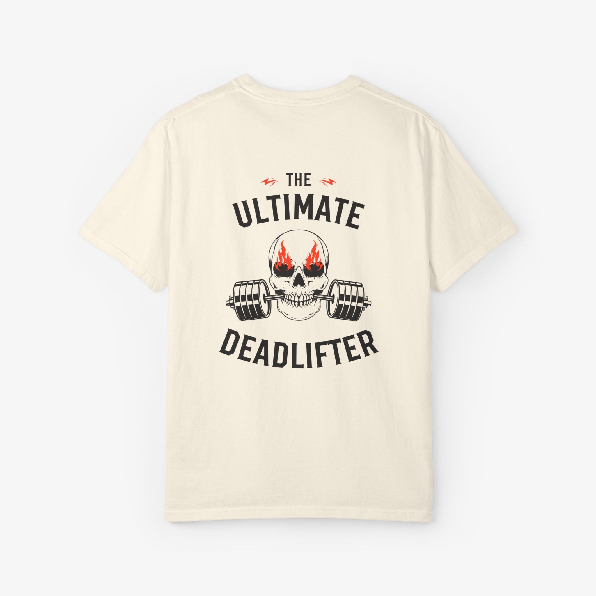 The Ultimate Deadlifter T Shirt