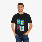 HOPE  Unisex T Shirt