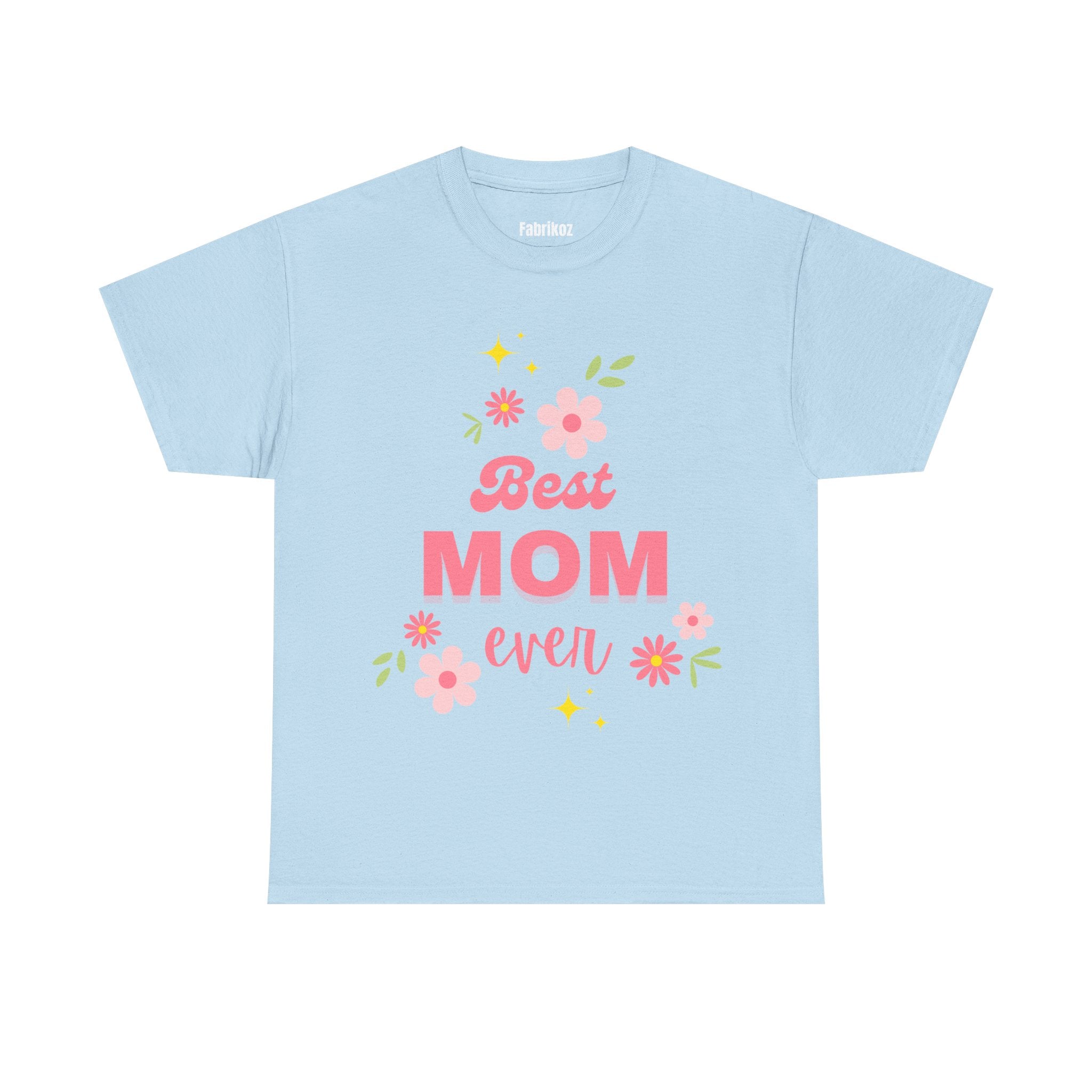 Best Mom Ever - Mom Edition